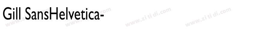 Gill SansHelvetica字体转换